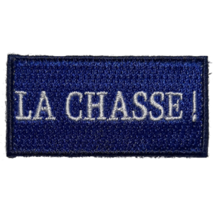 La Chasse!
